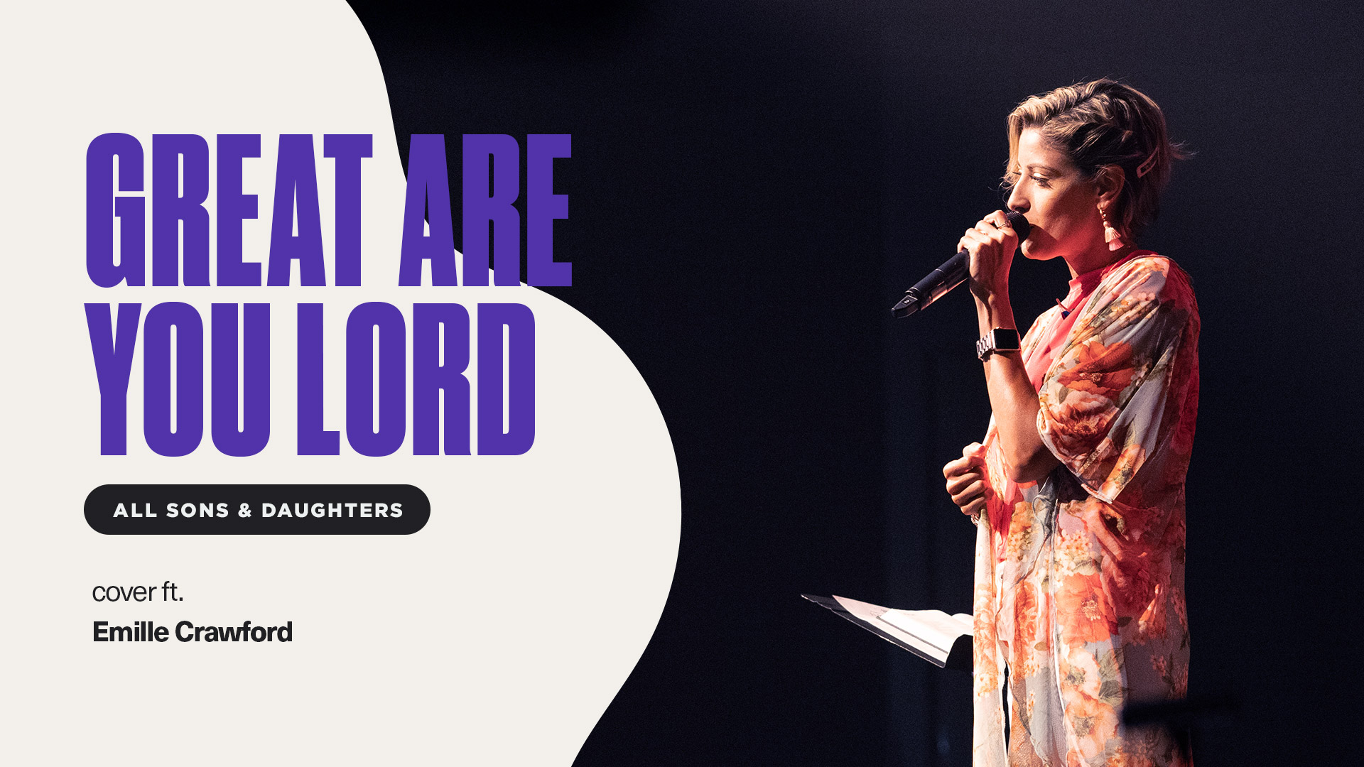Great Are You Lord – Emille Crawford