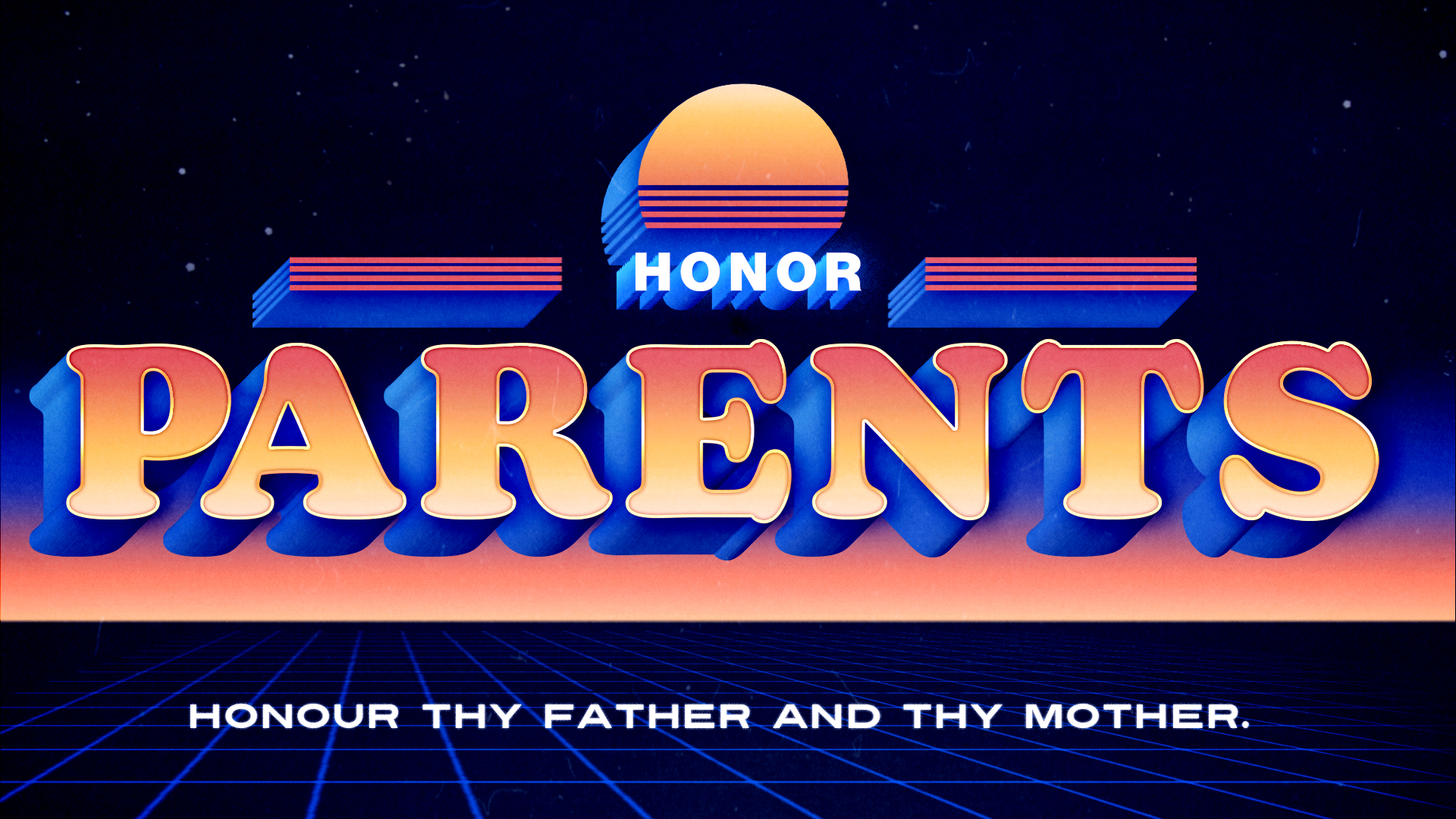 God’s Top Ten: Honor Parents